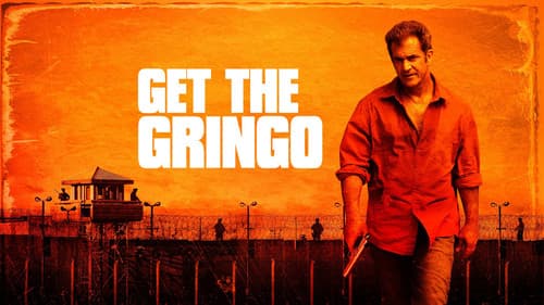 Get the Gringo still