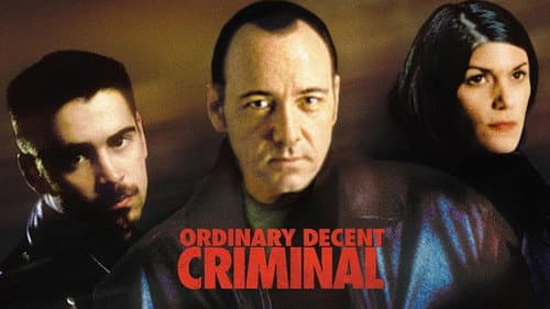 Ordinary Decent Criminal still