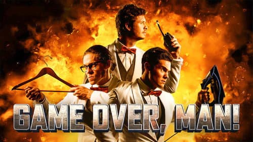 Game Over, Man! still