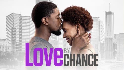 Love By Chance still