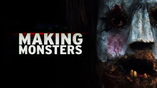 Making Monsters still