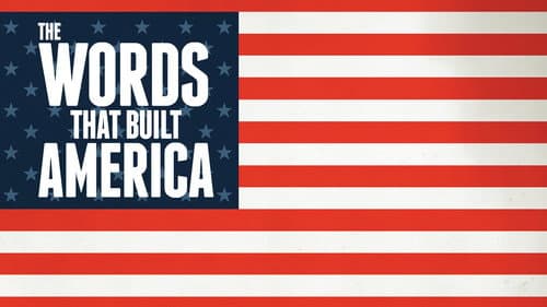 The Words That Built America still