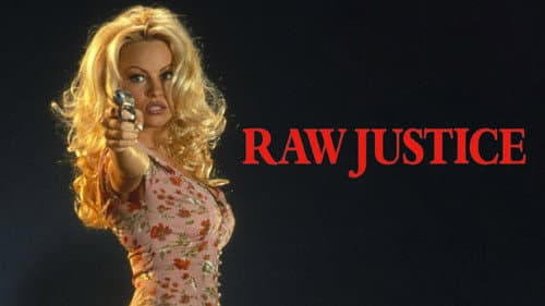Raw Justice still