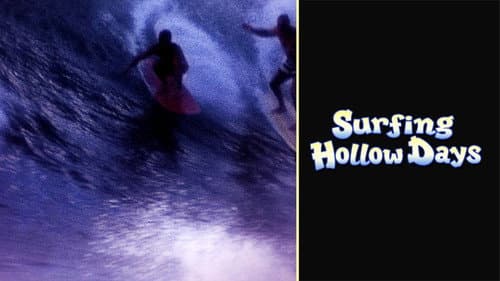 Surfing Hollow Days still