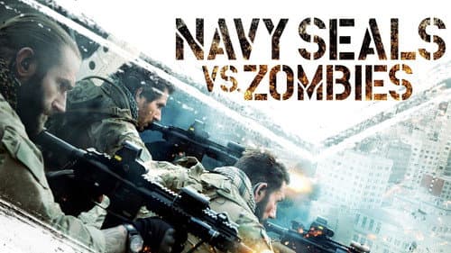 Navy Seals vs. Zombies still