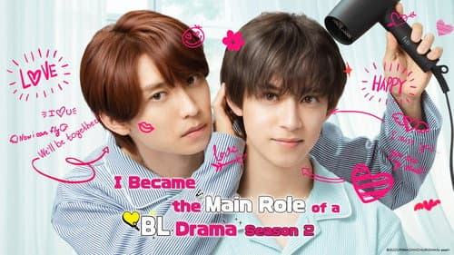 I Became the Main Role of a BL Drama still