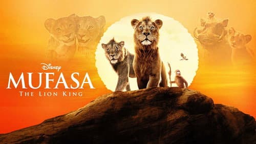 Mufasa: The Lion King still