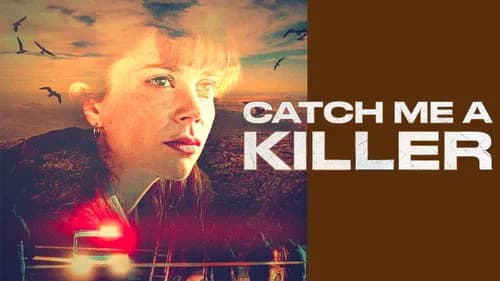 Catch Me a Killer still