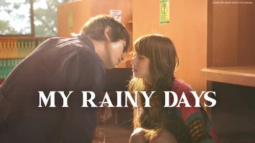 My Rainy Days still