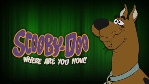 Scooby-Doo, Where Are You Now! still
