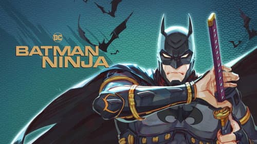 Batman Ninja still