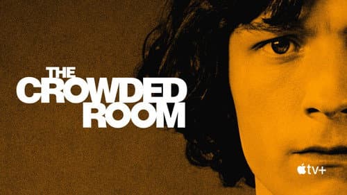 The Crowded Room still
