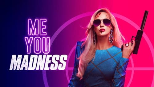 Me You Madness still