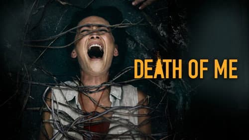 Death of Me still