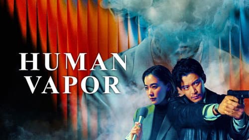 Human Vapor still