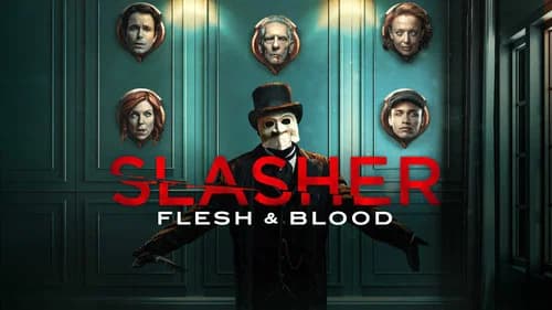 Slasher: Flesh & Blood still