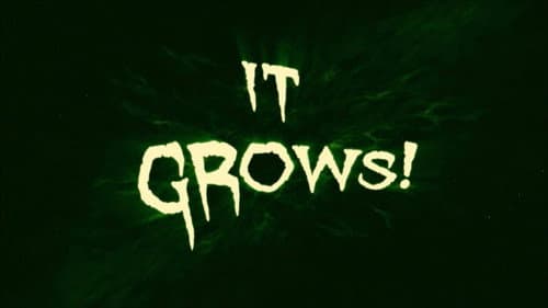 It Grows! still