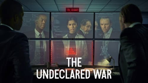 The Undeclared War still