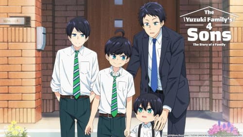 The Yuzuki Family's Four Sons still