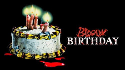 Bloody Birthday still