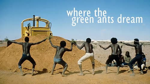 Where the Green Ants Dream still