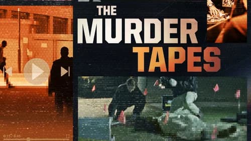 The Murder Tapes still