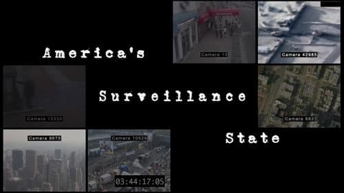 America's Surveillance State still