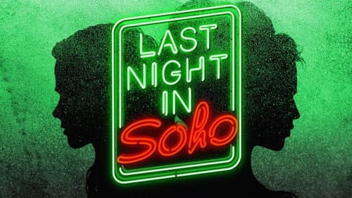 Last Night in Soho still