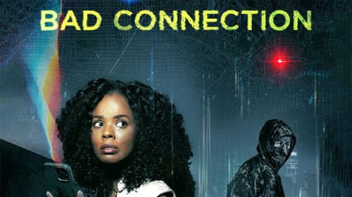Bad Connection still