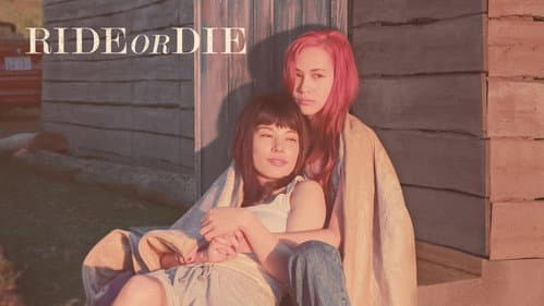 Ride or Die still
