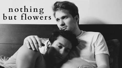 Nothing But Flowers still