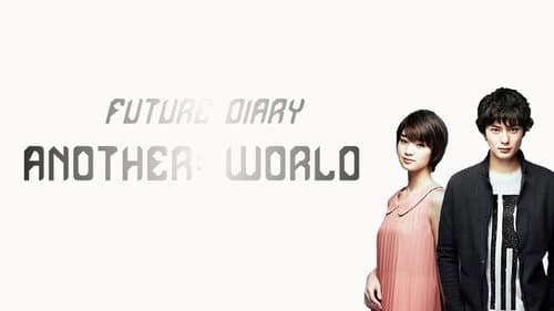 Future Diary Another World still