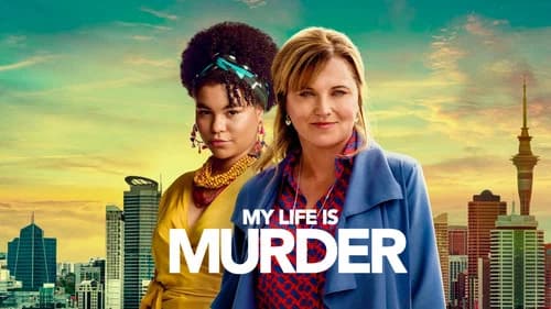 My Life Is Murder still