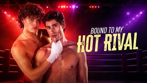 Bound to My Hot Rival still