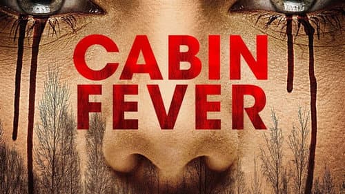 Cabin Fever still