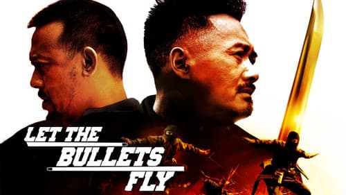 Let the Bullets Fly still