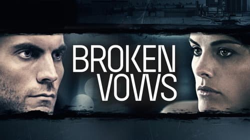 Broken Vows still