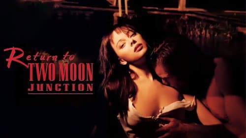 Return to Two Moon Junction still