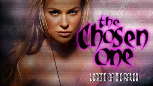 The Chosen One: Legend of the Raven still