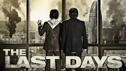 The Last Days still