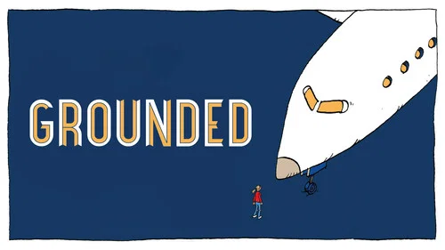 Grounded still