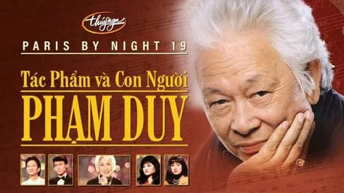 Paris By Night 19: Tác Phẩm Và Con Người Phạm Duy still