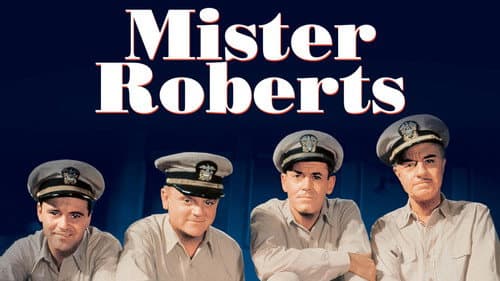 Mister Roberts still