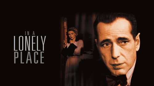 In a Lonely Place still