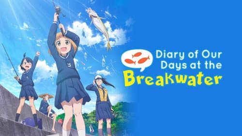 Diary of Our Days at the Breakwater still