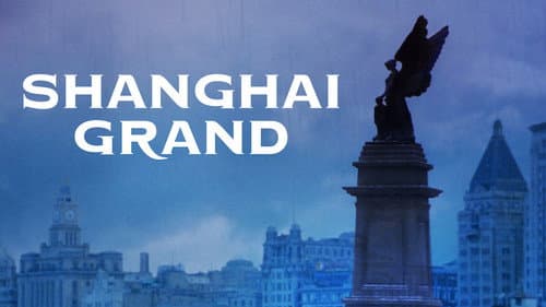 Shanghai Grand still