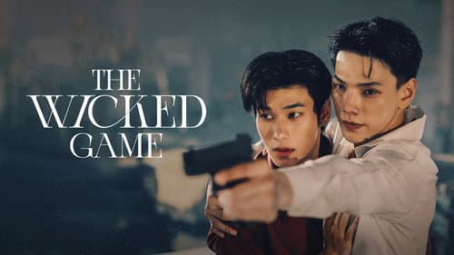 The Wicked Game still