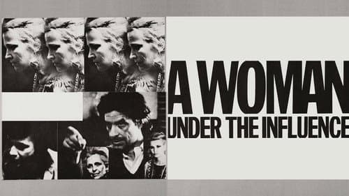 A Woman Under the Influence still