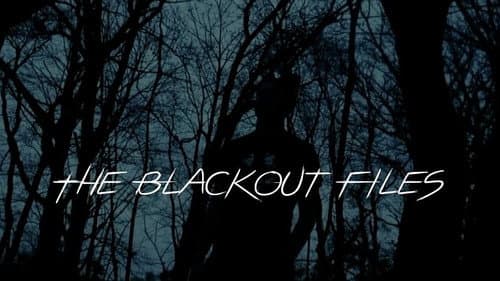The Blackout Files still