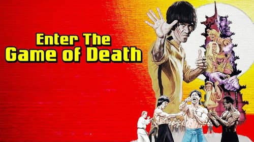 Enter the Game of Death still
